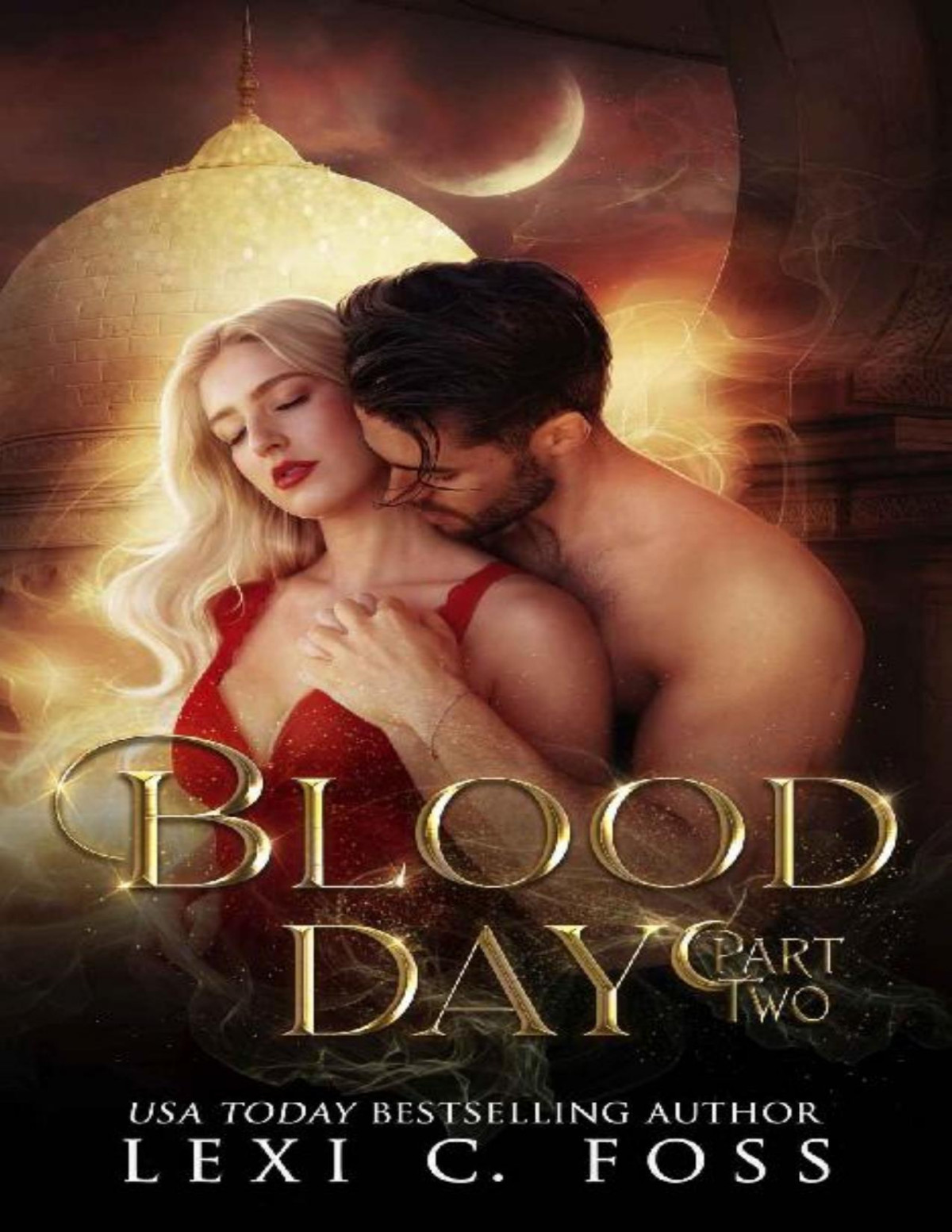 Blood Day Part Two Lexi C Foss