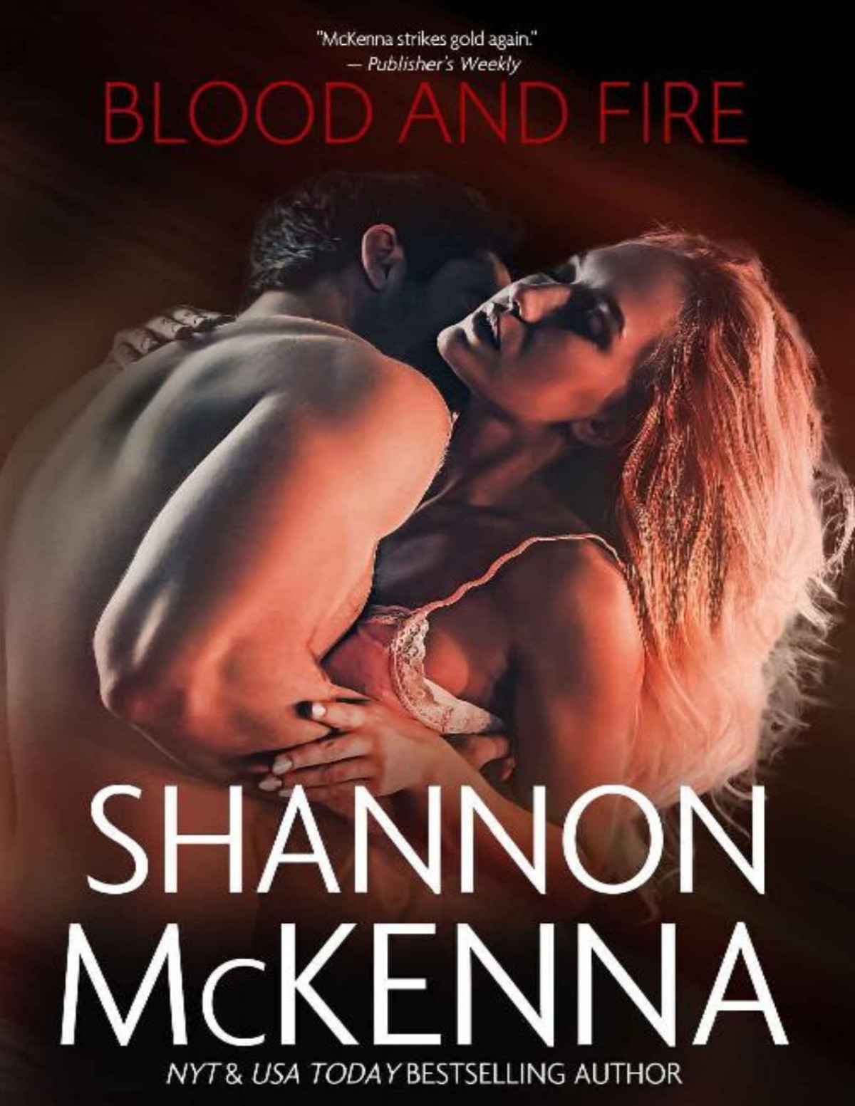 Blood And Fire The Mcclouds Friends Book 8 Shannon Mckenna