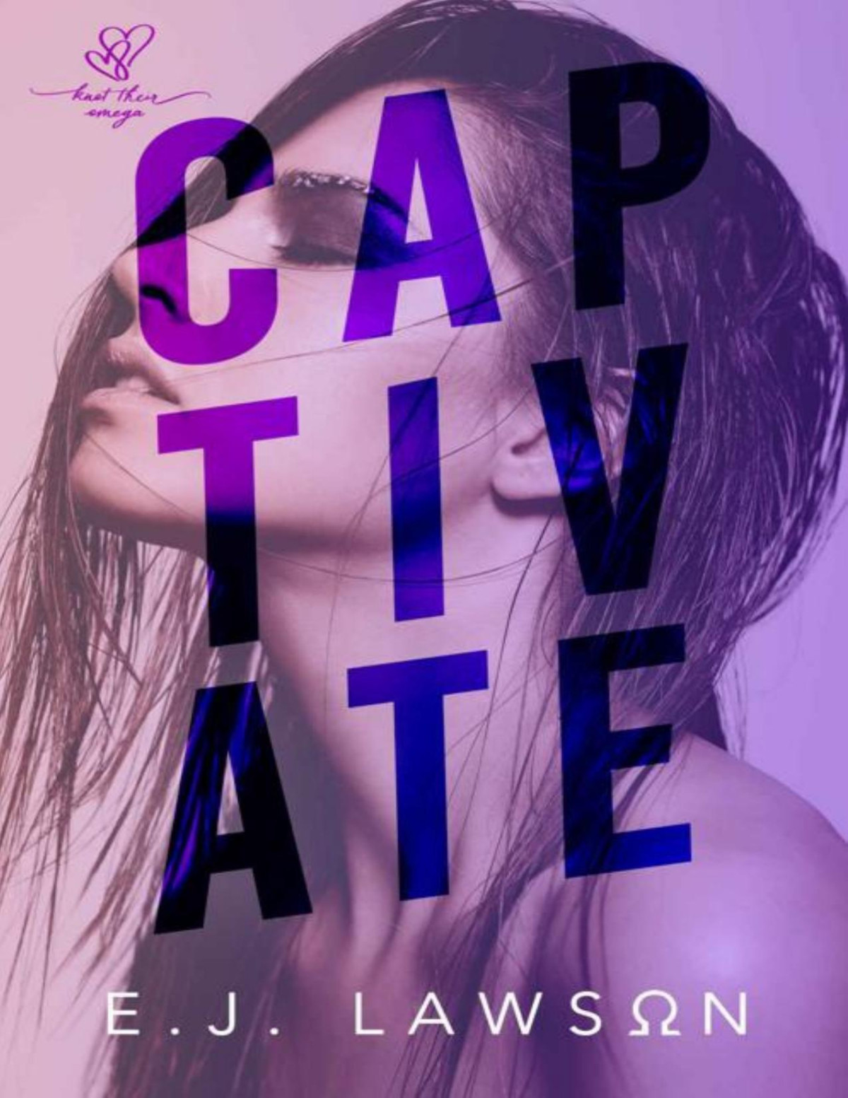 Captivate Knot Their Omega E J Lawson