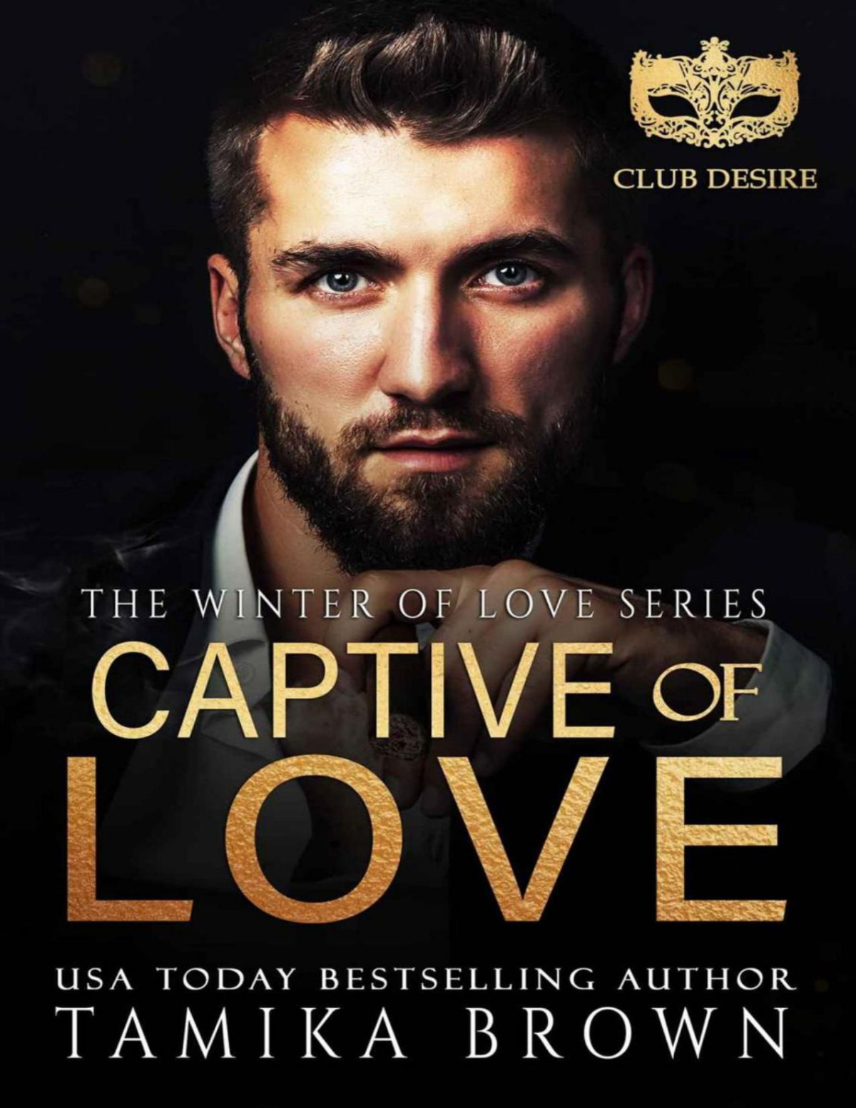 Captive Of Love Winter Of Love Tamika Brown Club Desire