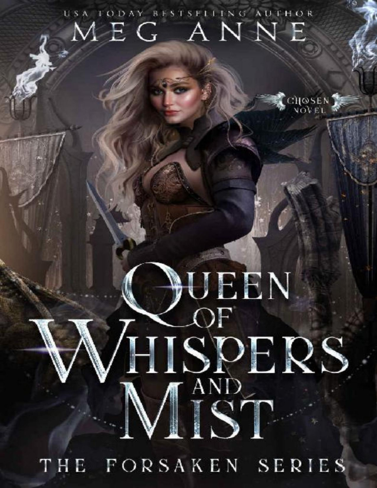 Queen Of Whispers And Mist A Rejected Mates Enemiestolovers High Fantasy Romance The Forsaken Book 2 Meg Anne