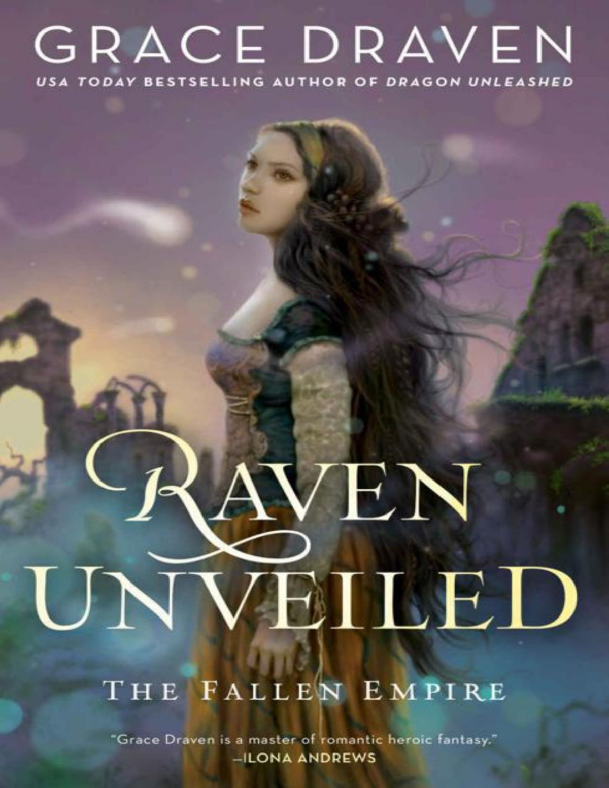 Raven Unveiled The Fallen Empire Grace Draven