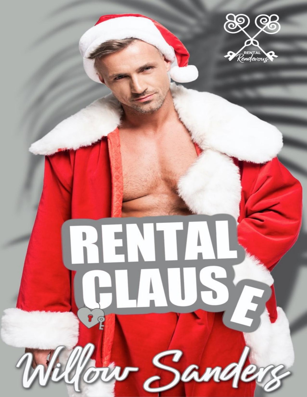 Rental Clause 1st Edition Willow Sanders