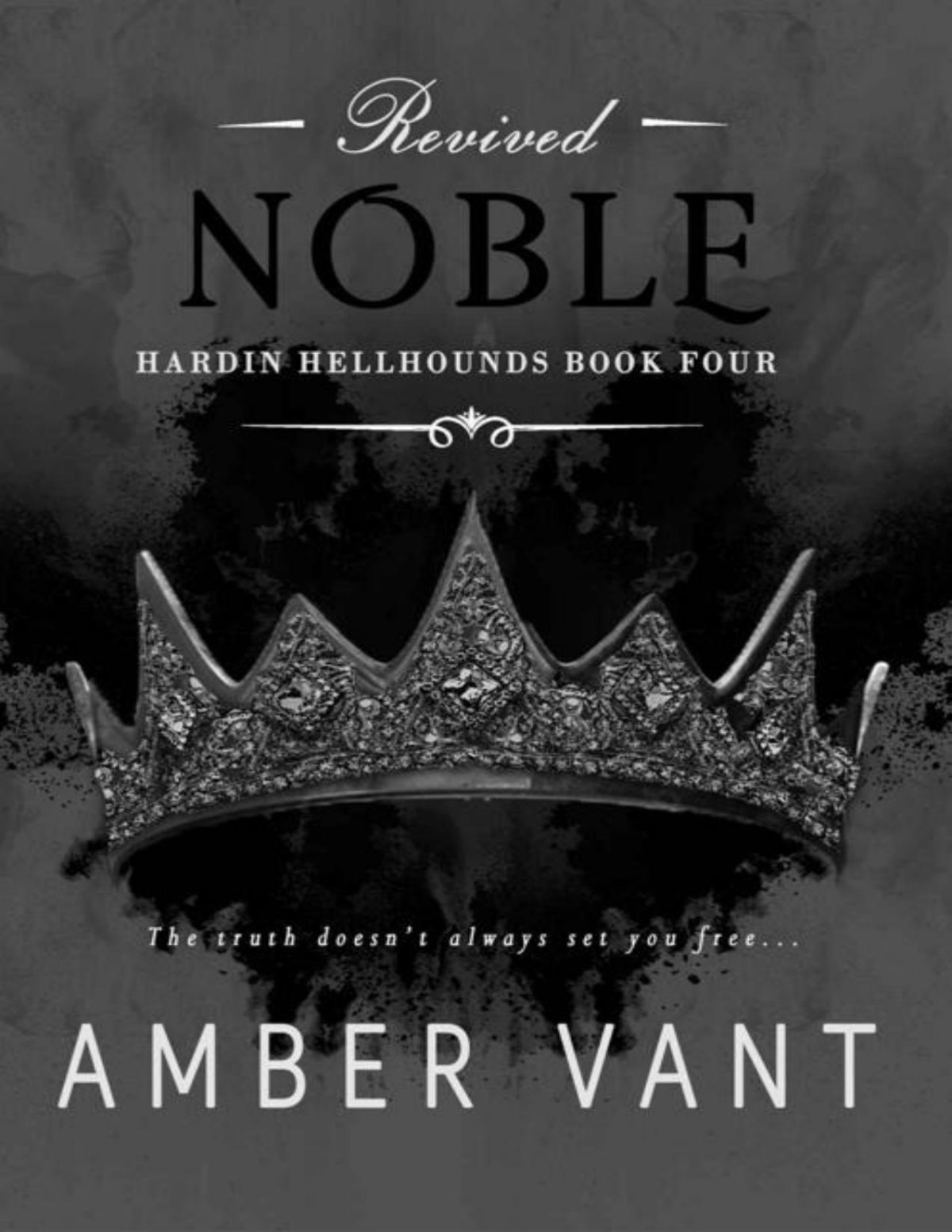 Revived Noble Hardin Hellhounds Book 4 Amber Vant