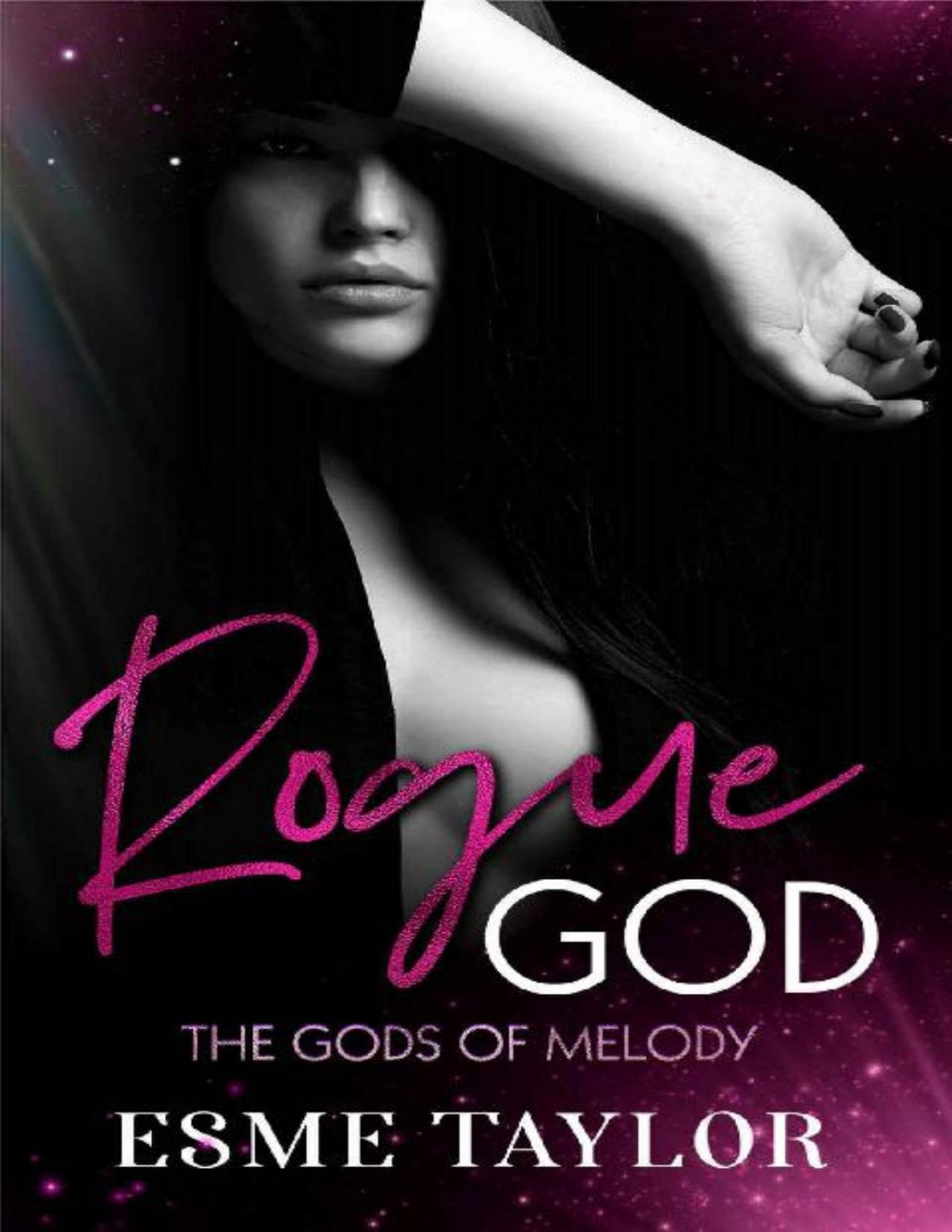 Rogue God Gods Of Melody Book 3 Esme Taylor
