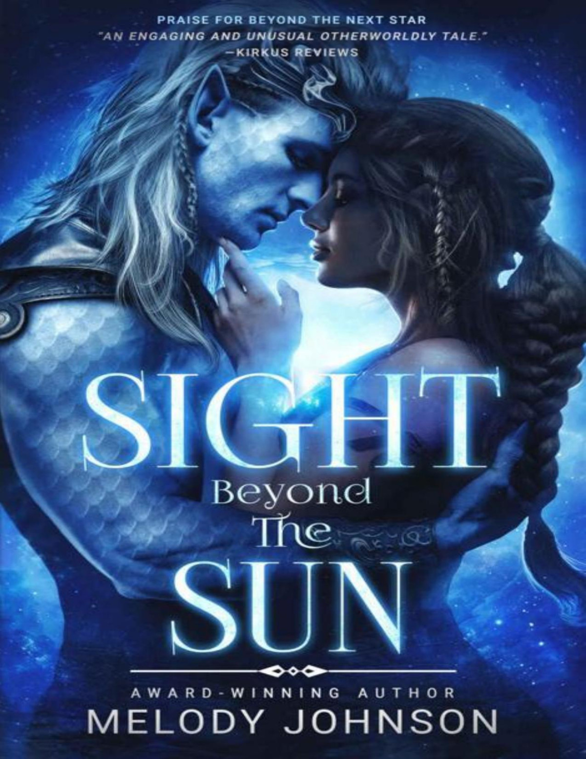 Sight Beyond The Sun Love Beyond Book 2 Melody Johnson