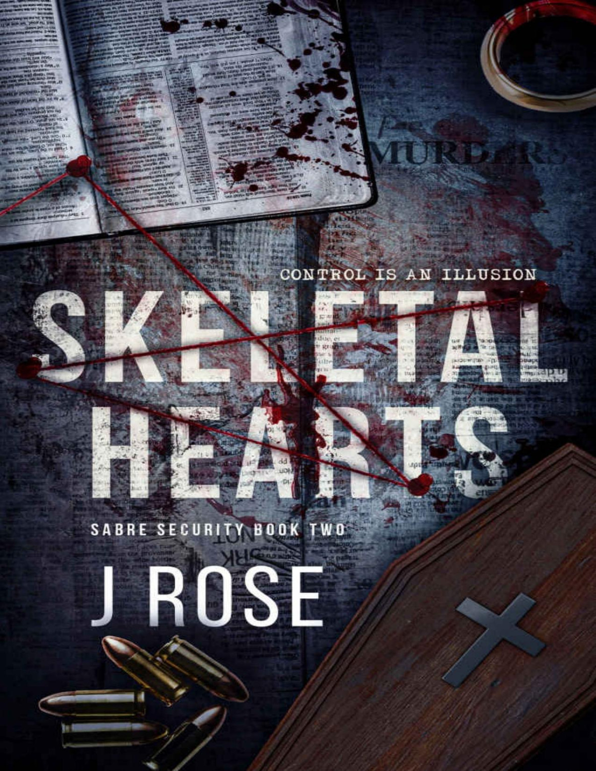 Skeletal Hearts A Dark Reverse Harem Romance Sabre Security Book 2 J Rose
