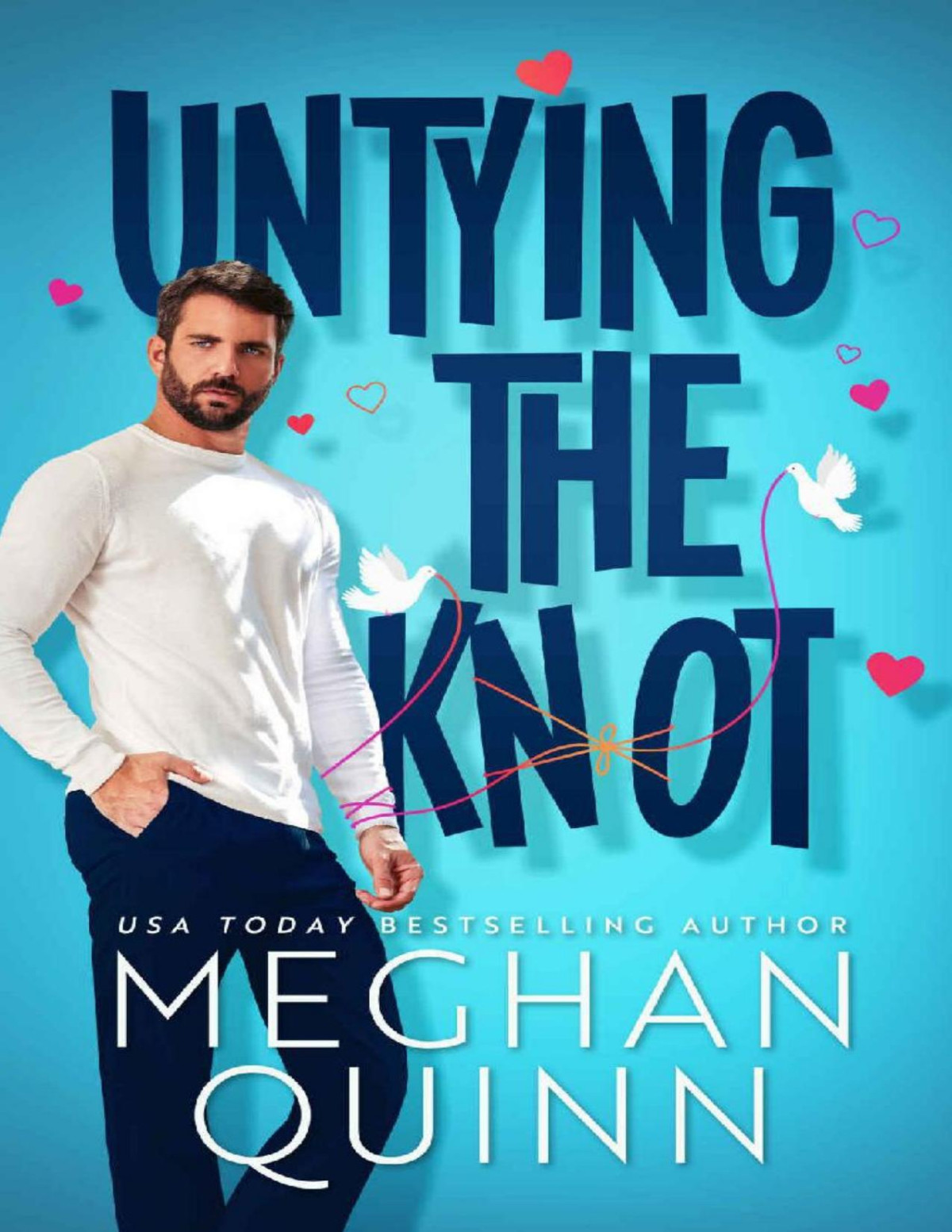 Untying The Knot Meghan Quinn