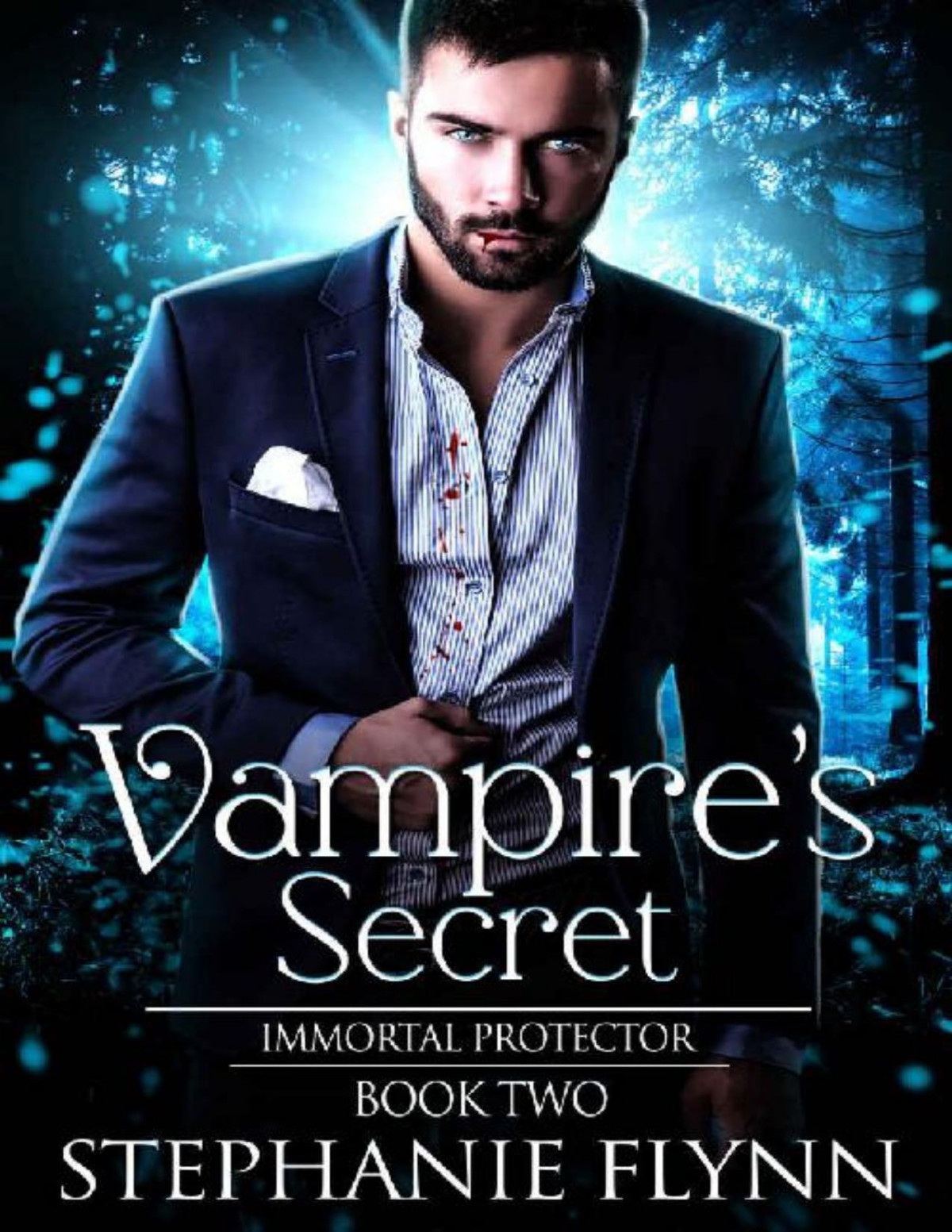 Vampires Secret A Steamy Paranormal Urban Fantasy Romance Immortal Protector Book 2 Stephanie Flynn