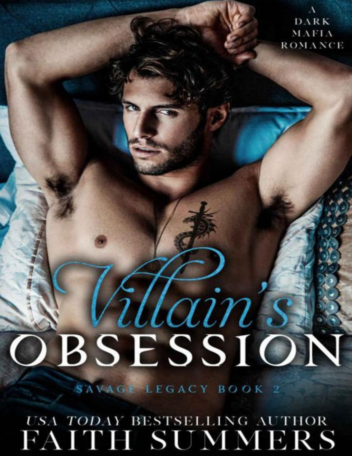 Villains Obsession A Dark Mafia Forbidden Romance Faith Summers Khardine Gray