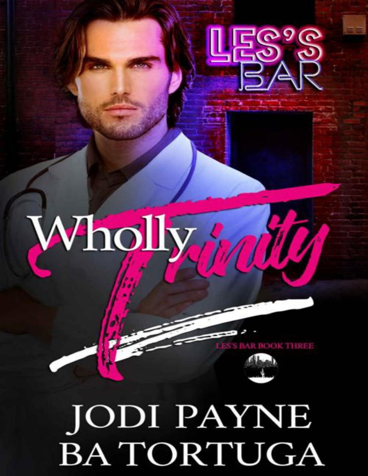 Wholly Trinity Less Bar 3 1st Edition Jodi Payne Ba Tortuga