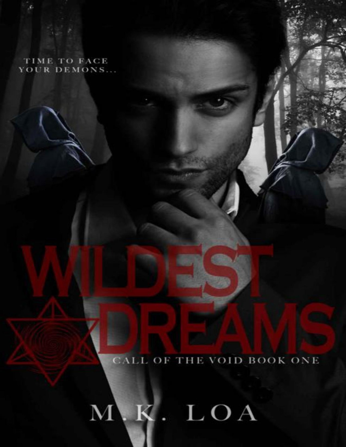 Wildest Dreams A Dark Horror Romance Call Of The Void Book 1 Mk Loa