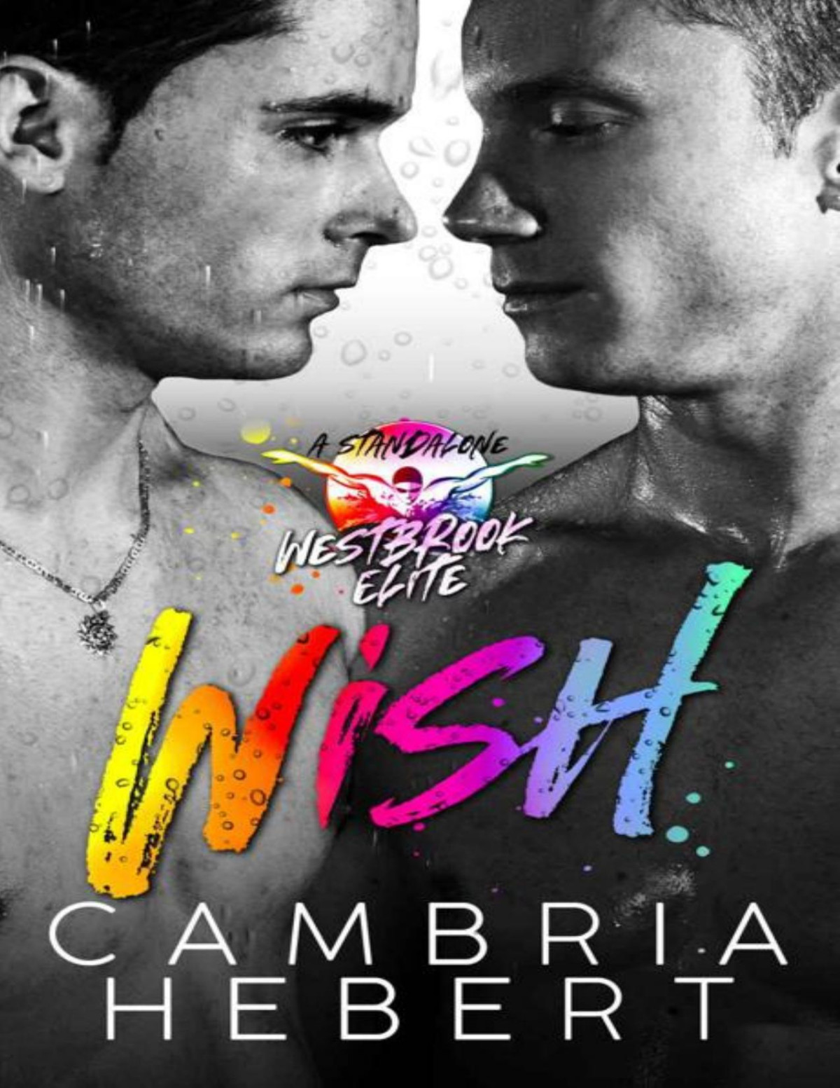 Wish A Malemale Westbrook Elite Standalone Cambria Hebert