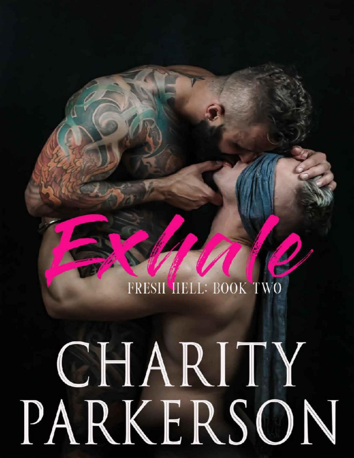Exhale Fresh Hell Book 2 1st Edition Charity Parkerson