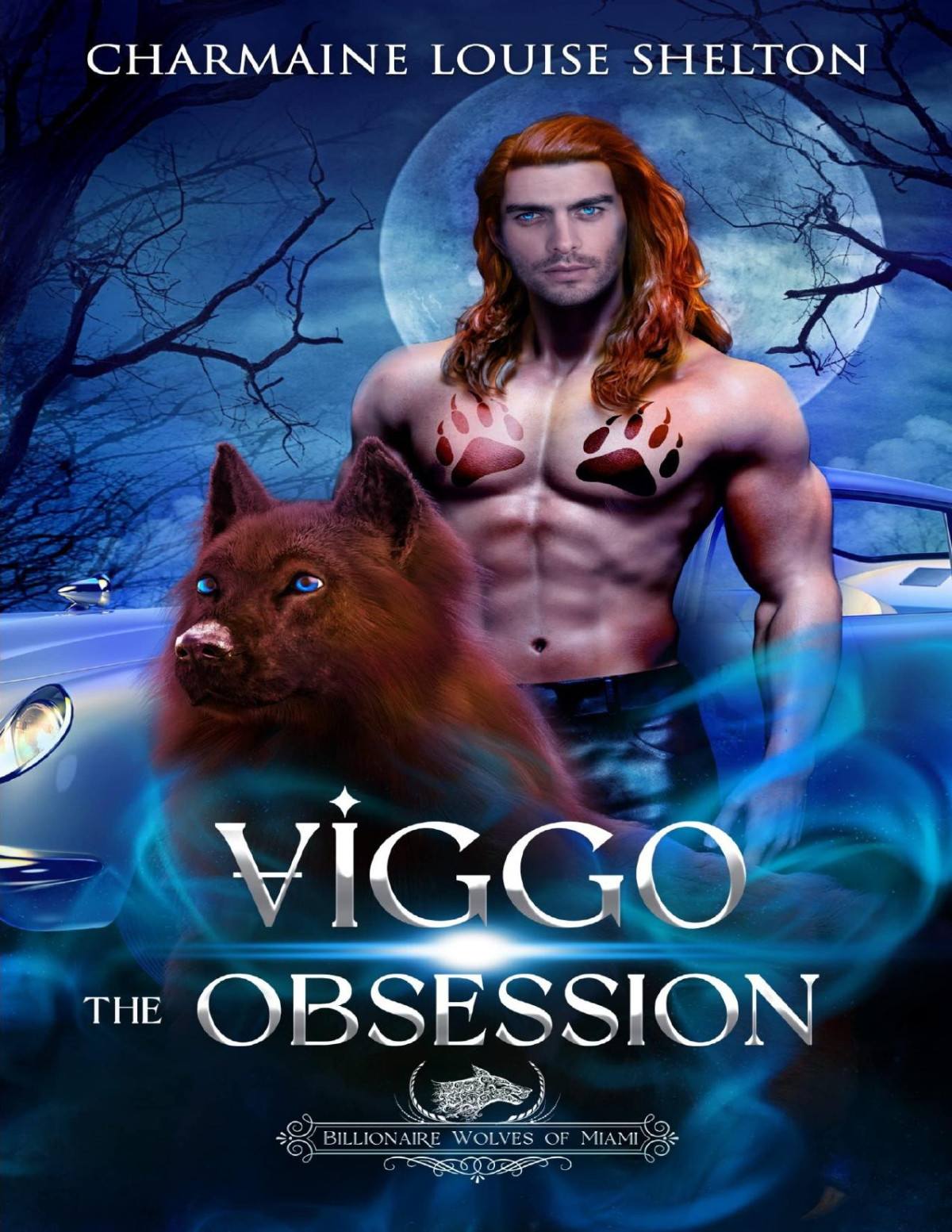 Viggo The Obsession A Wolf Shifter Fated Mates Paranormal Romance Billionaire Wolves Series Book 4 Charmaine Louise Shelton