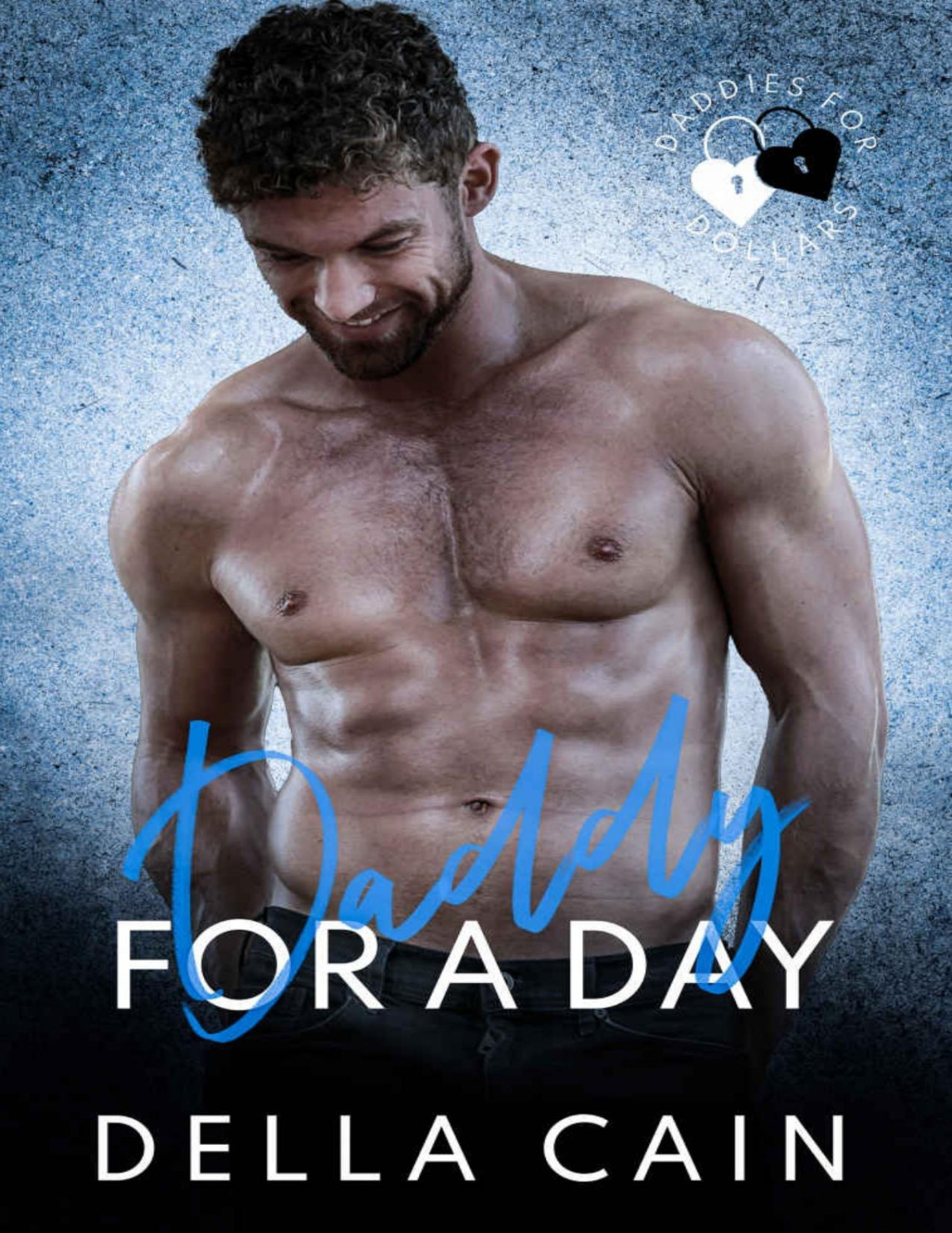 Daddy For A Day Della Cain