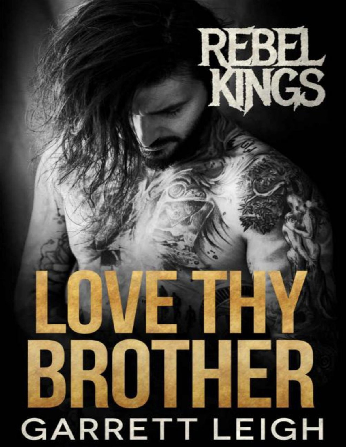Love Thy Brother Rebel Kings Mc Rubi River Garrett Leigh