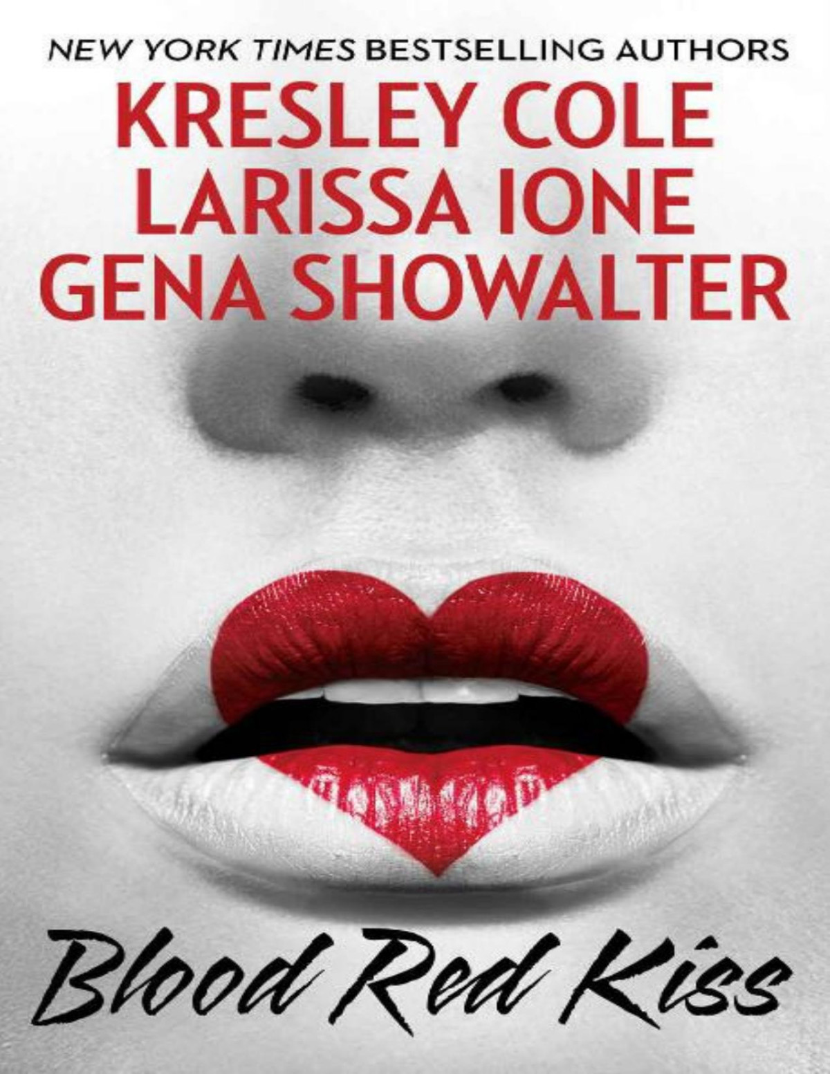 Blood Red Kiss Kresley Cole Larissa Ione Gena Showalter