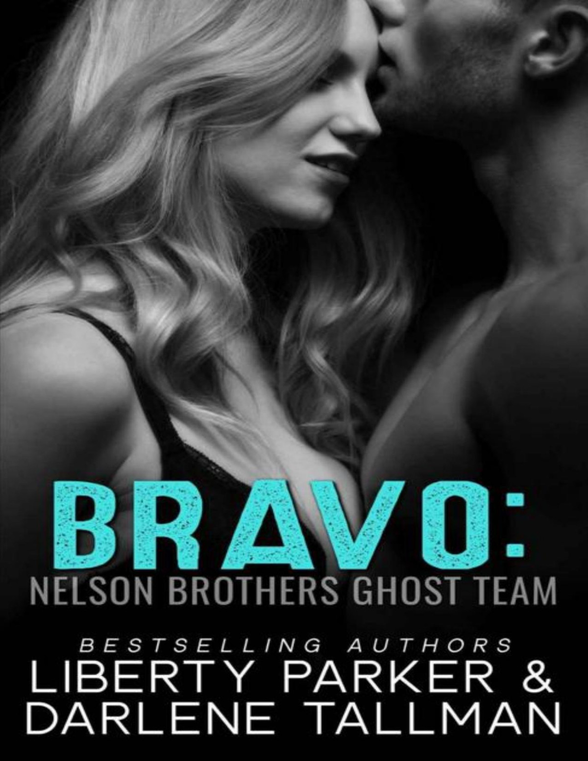 Bravo Nelson Brothers Ghost Team Liberty Parker Darlene Tallman