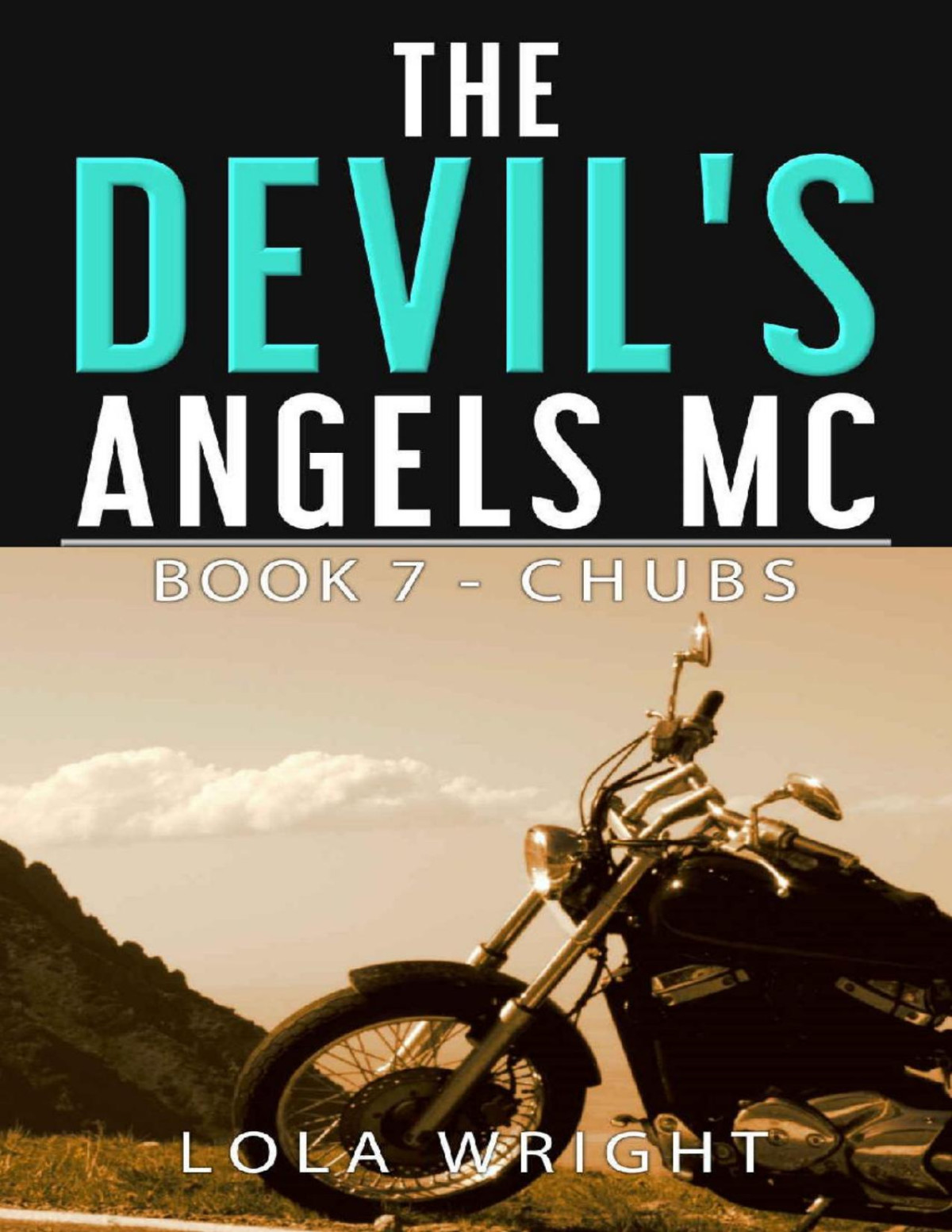 The Devils Angels Mc Book 7 Chubs Lola Wright