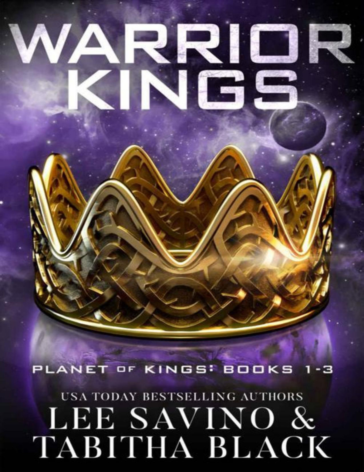 Warrior Kings Planet Of Kings Books 13 Savino Lee Black Tabitha