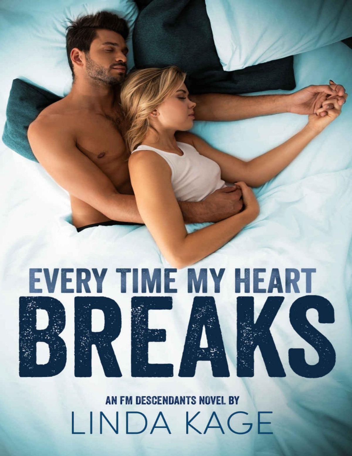Every Time My Heart Breaks Linda Kage