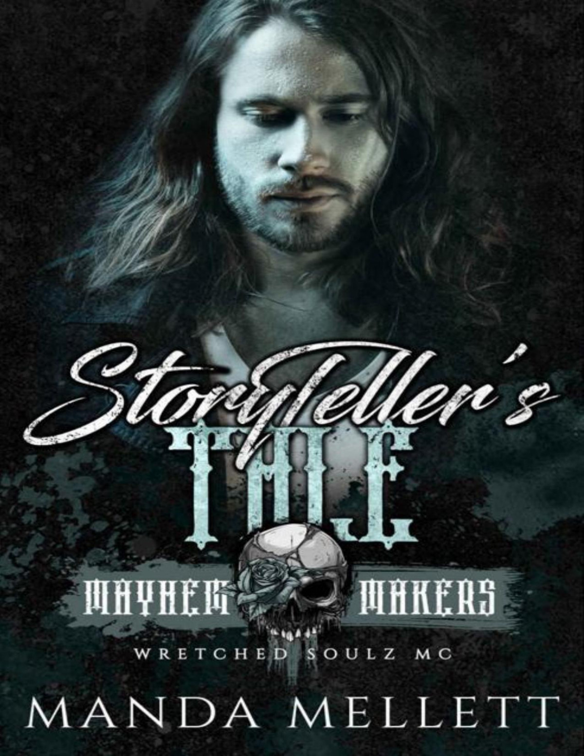 Storytellers Tale Wretched Soulz Mc Manda Mellett