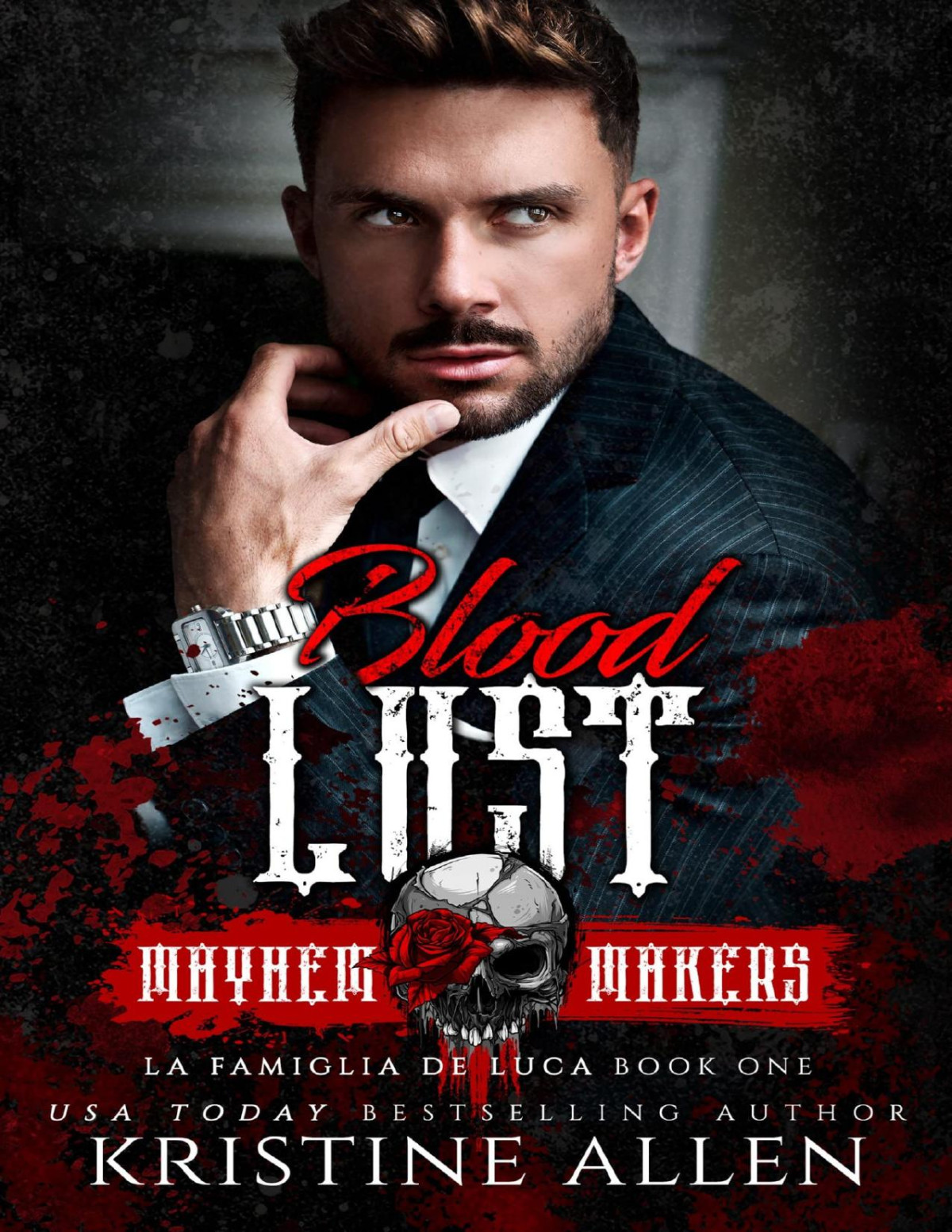 Blood Lust La Famiglia De Luca Gabriel Kristine Allen