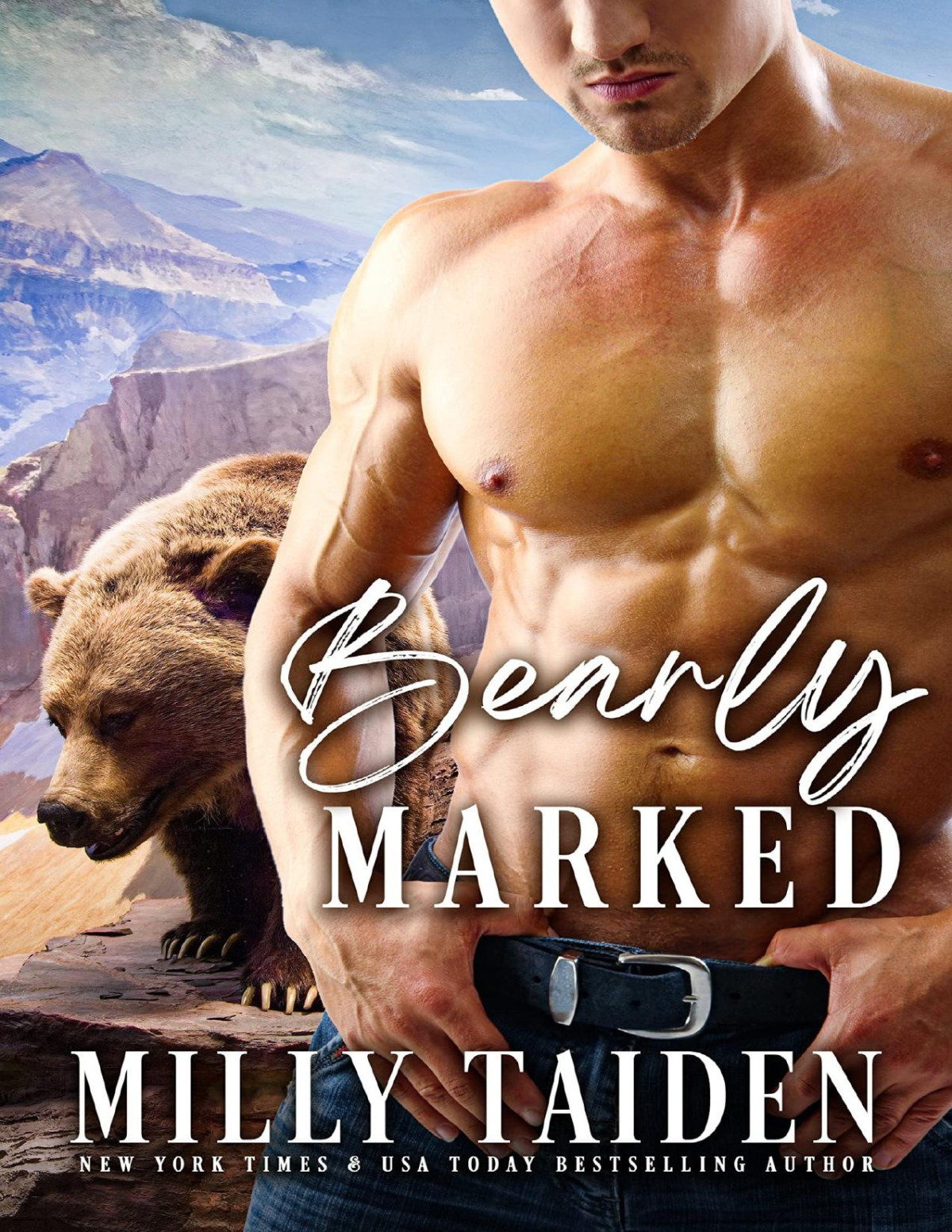 Bearly Marked Bearly Mates Book 1 1st Edition Milly Taiden