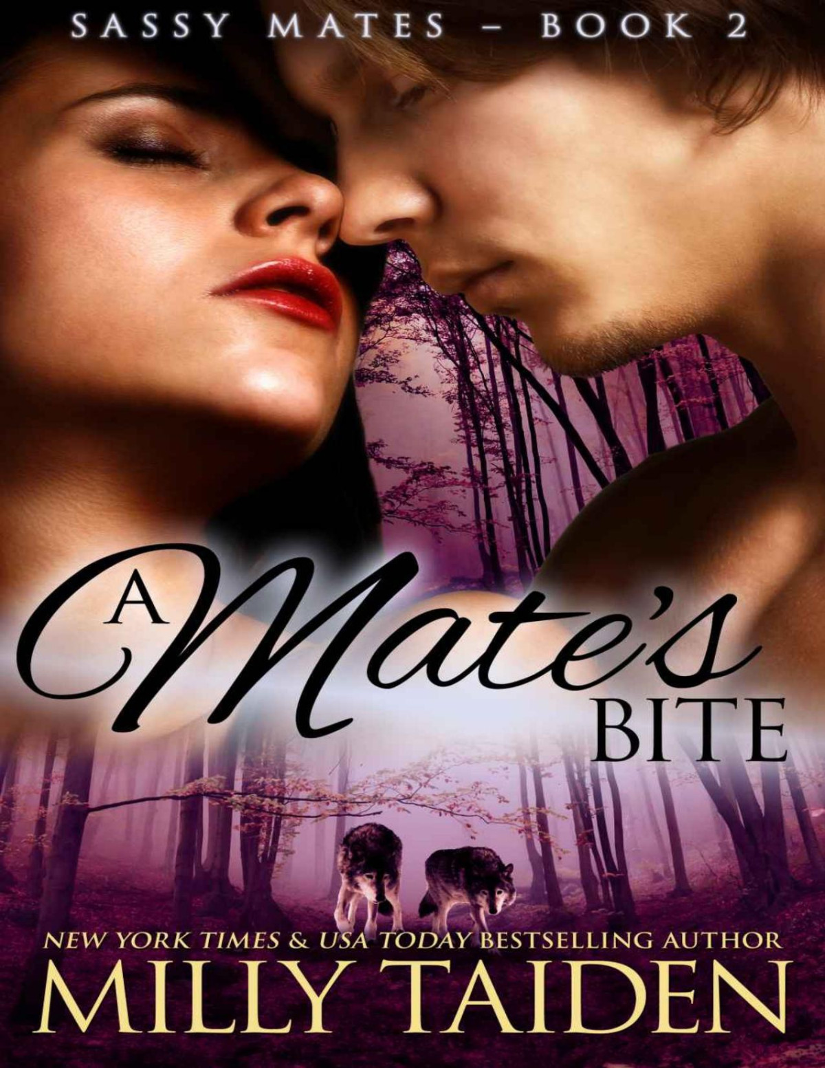 Sassy Mates 2 A Mates Bite Bbw Paranormal Shape Shifter Romance Milly Taiden