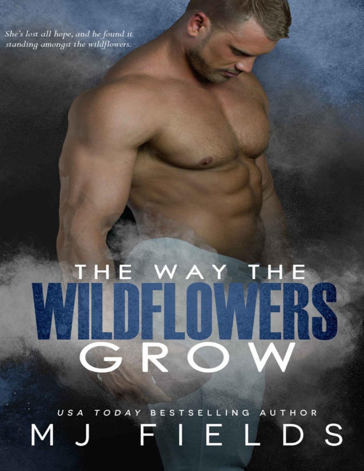 The Way The Wildflowers Grow Mj Fields