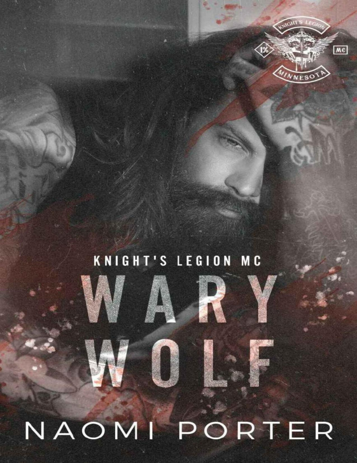 Wary Wolf Knights Legion Mc Book 11 Naomi Porter