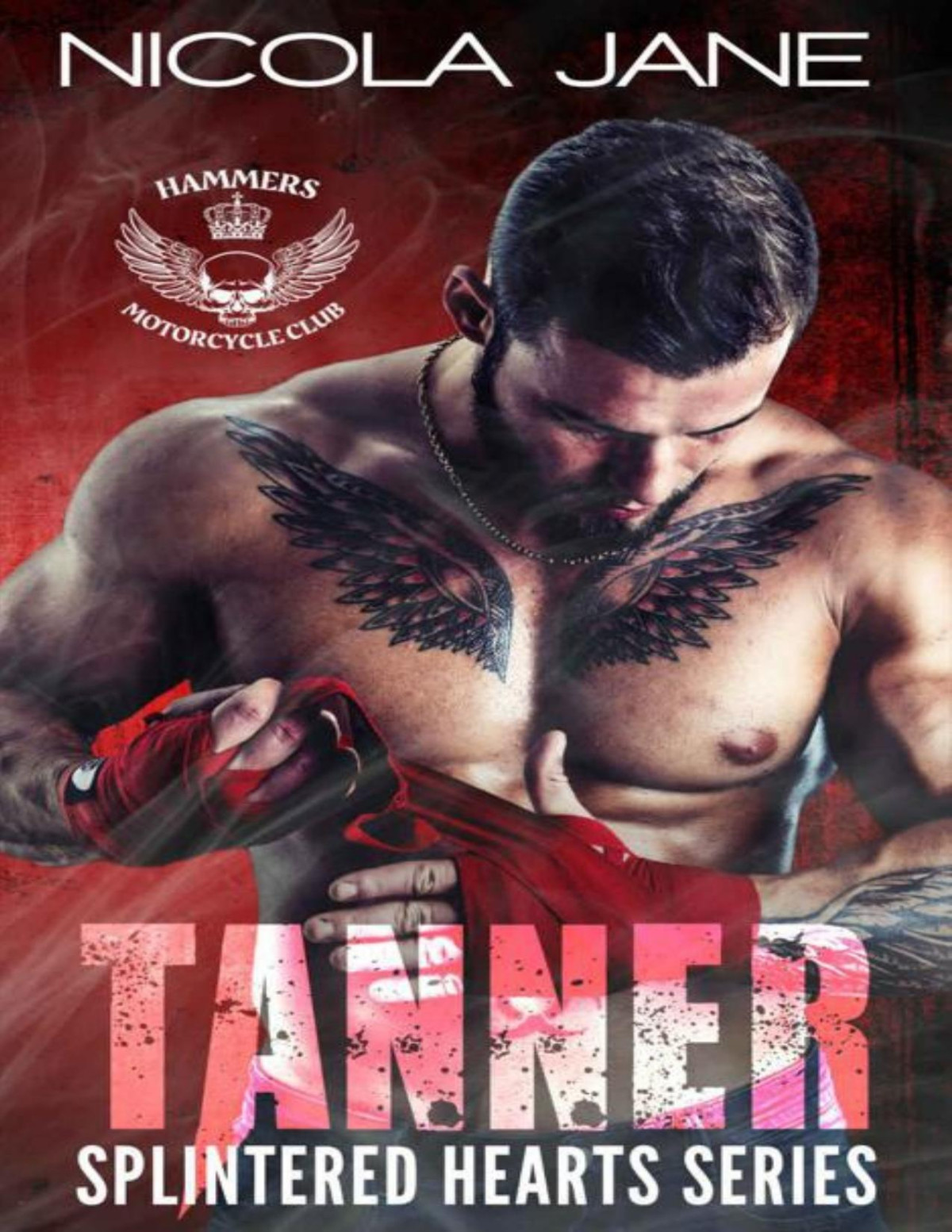 Tanner The Splintered Hearts Mc Series Nicola Jane