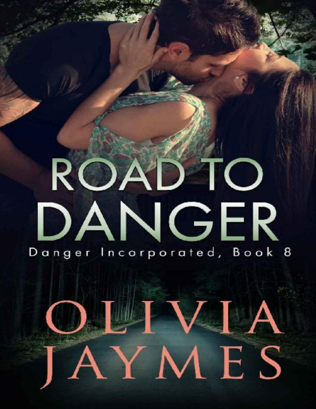 Road To Danger Olivia Jaymes