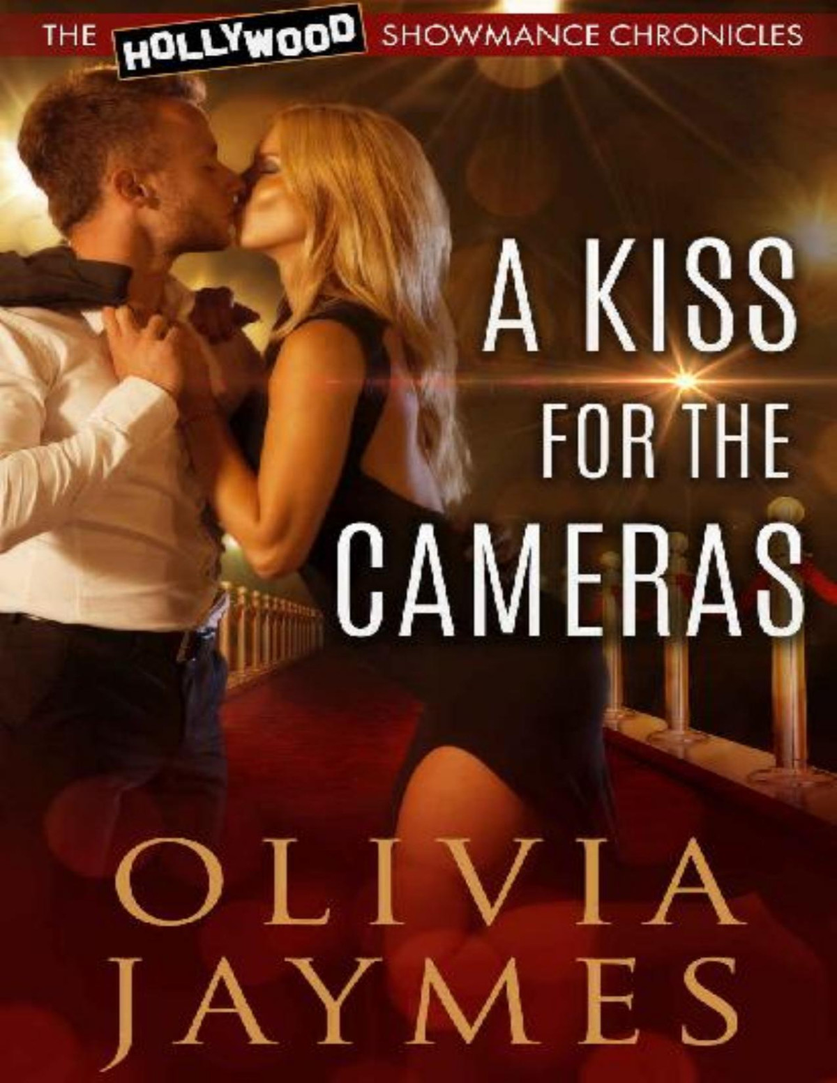 A Kiss For The Cameras Olivia Jaymes