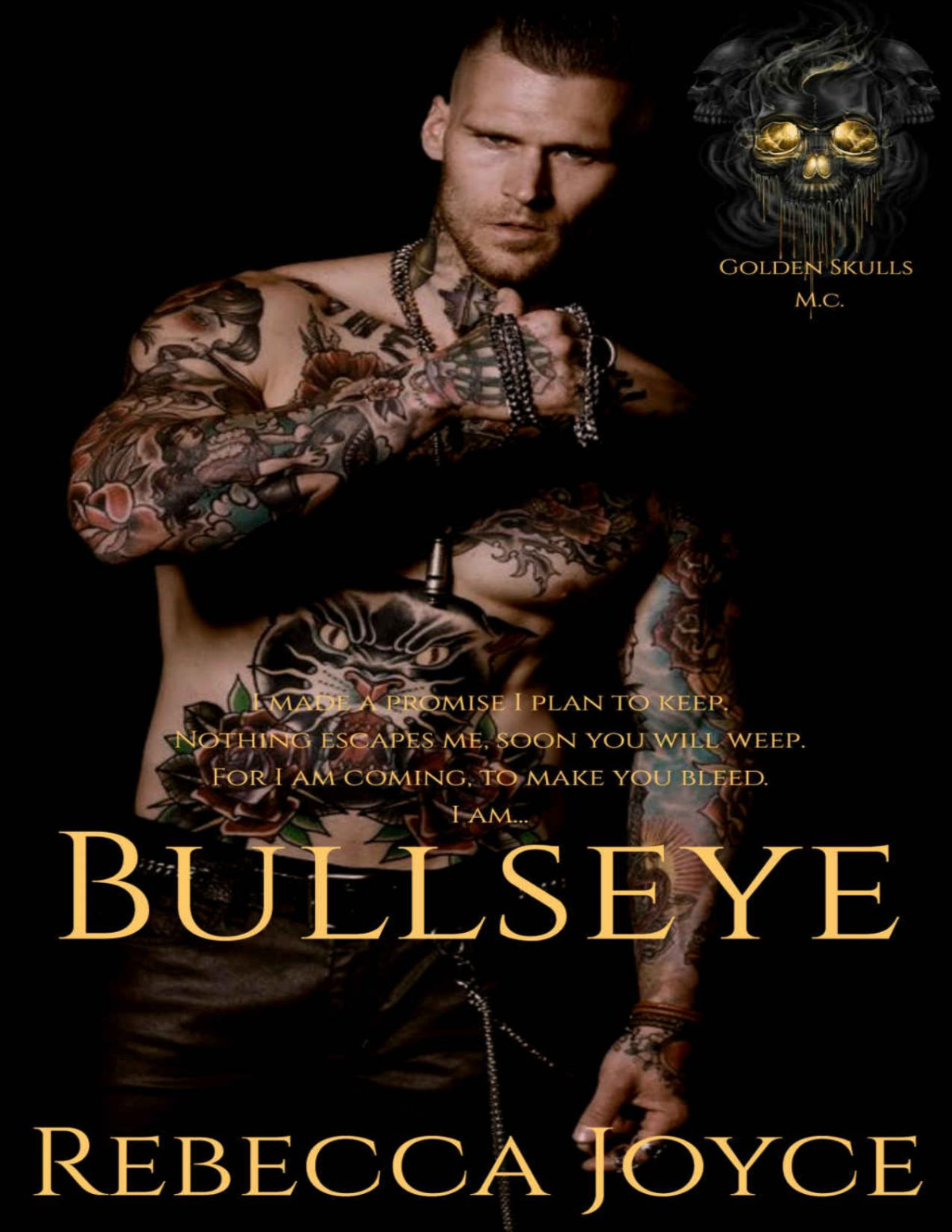 Bullseye Golden Skulls Mc Rebecca Joyce