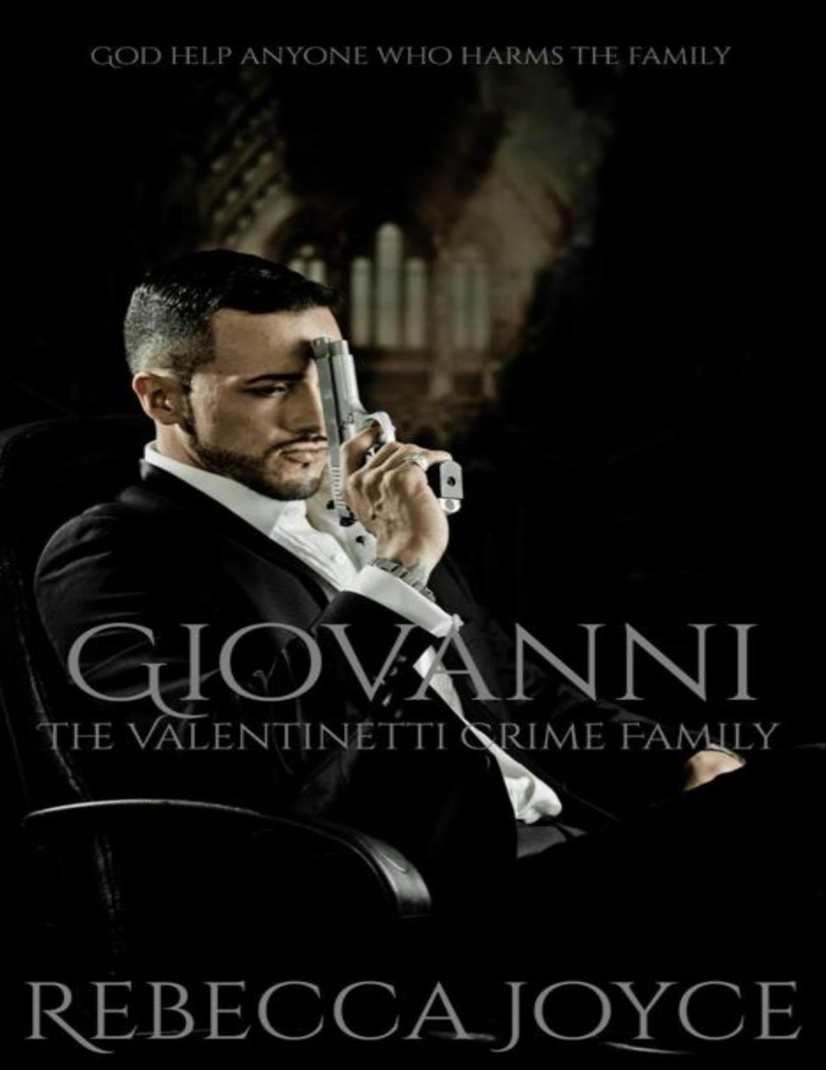 Giovanni The Valentinetti Crime Family Rebecca Joyce