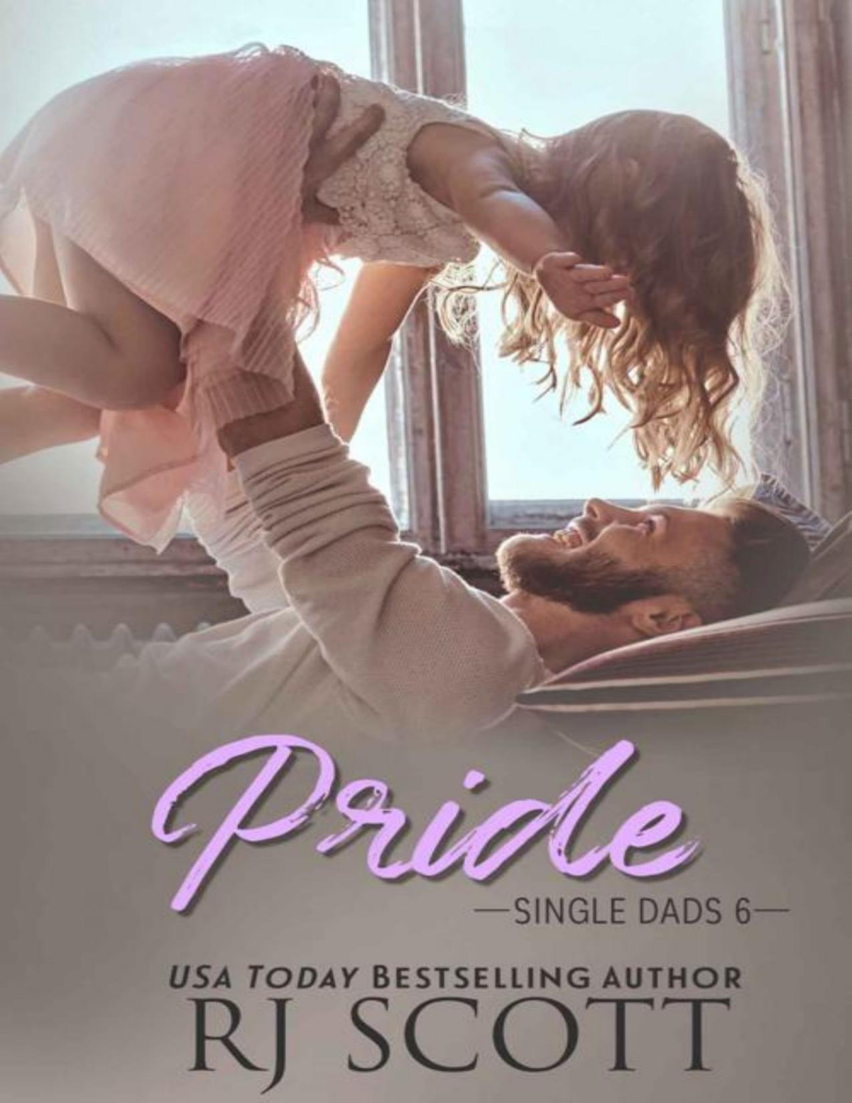 Pride Single Dads Book 6 Rj Scott