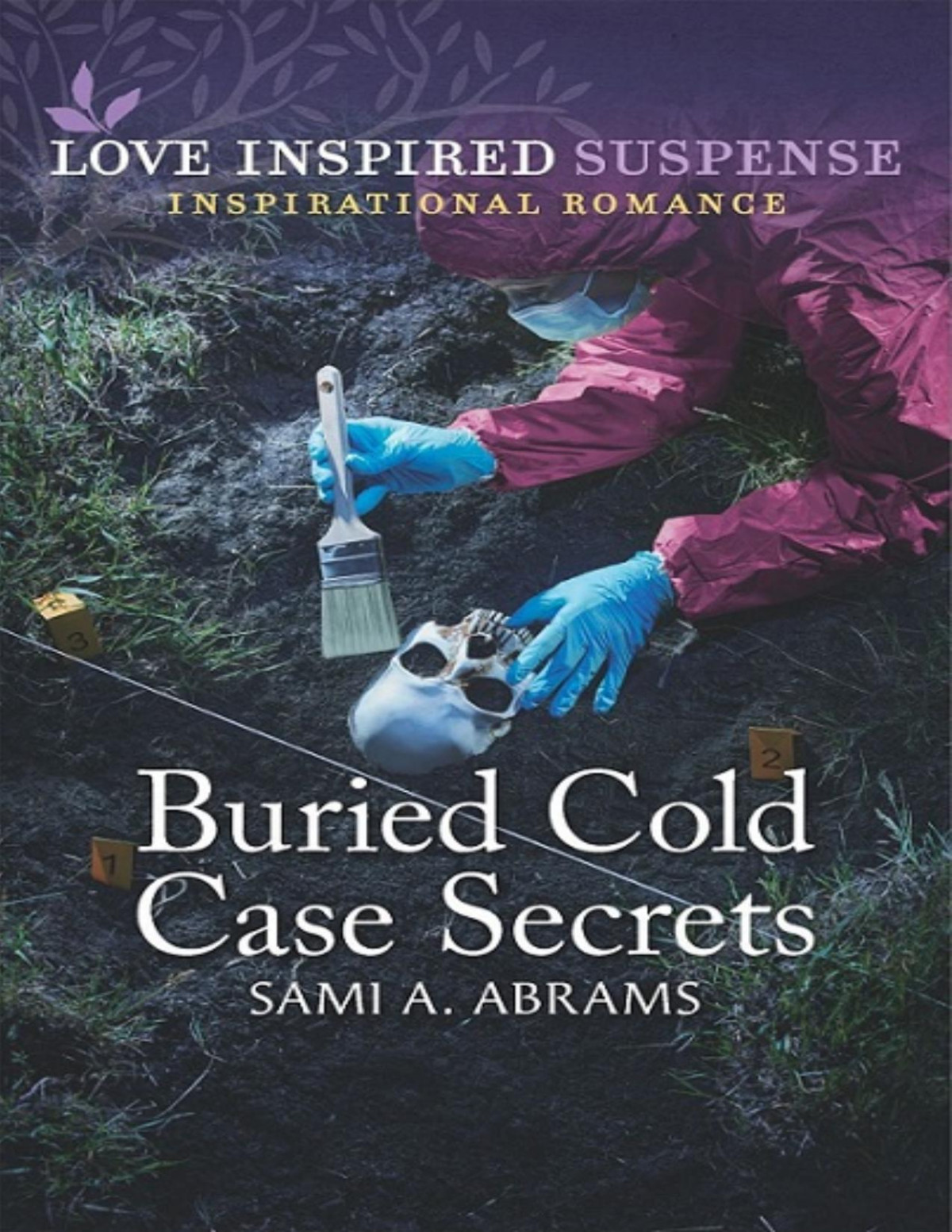 Buried Cold Case Secrets Sami A Abrams