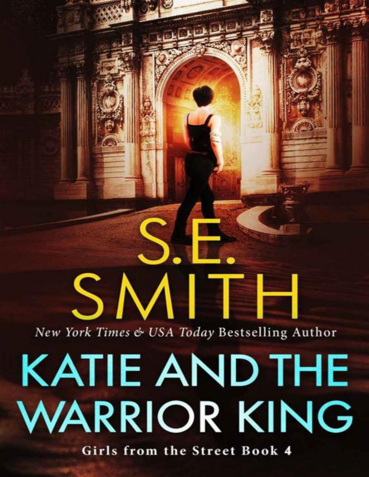 Katie And The Warrior King Girls From The Street Book 4 Se Smith