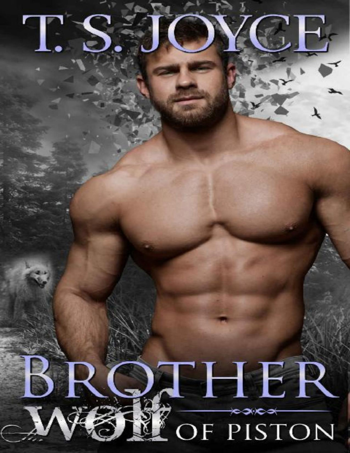 Brother Wolf Of Piston T S Joyce