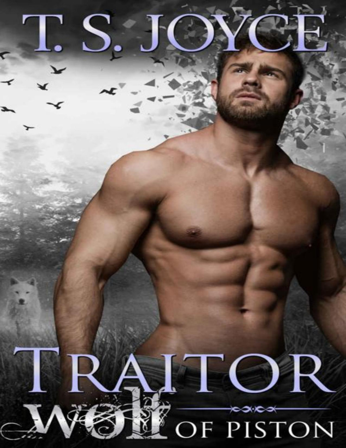 Traitor Wolf Of Piston T S Joyce