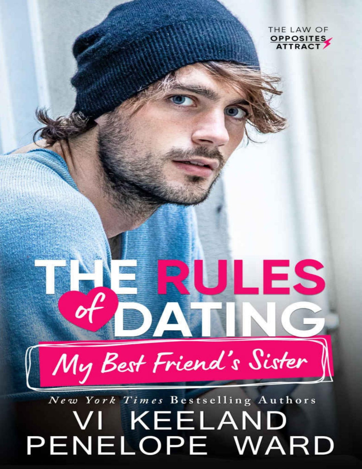 The Rules Of Dating My Best Friends Sister Vi Keeland Penelope Ward