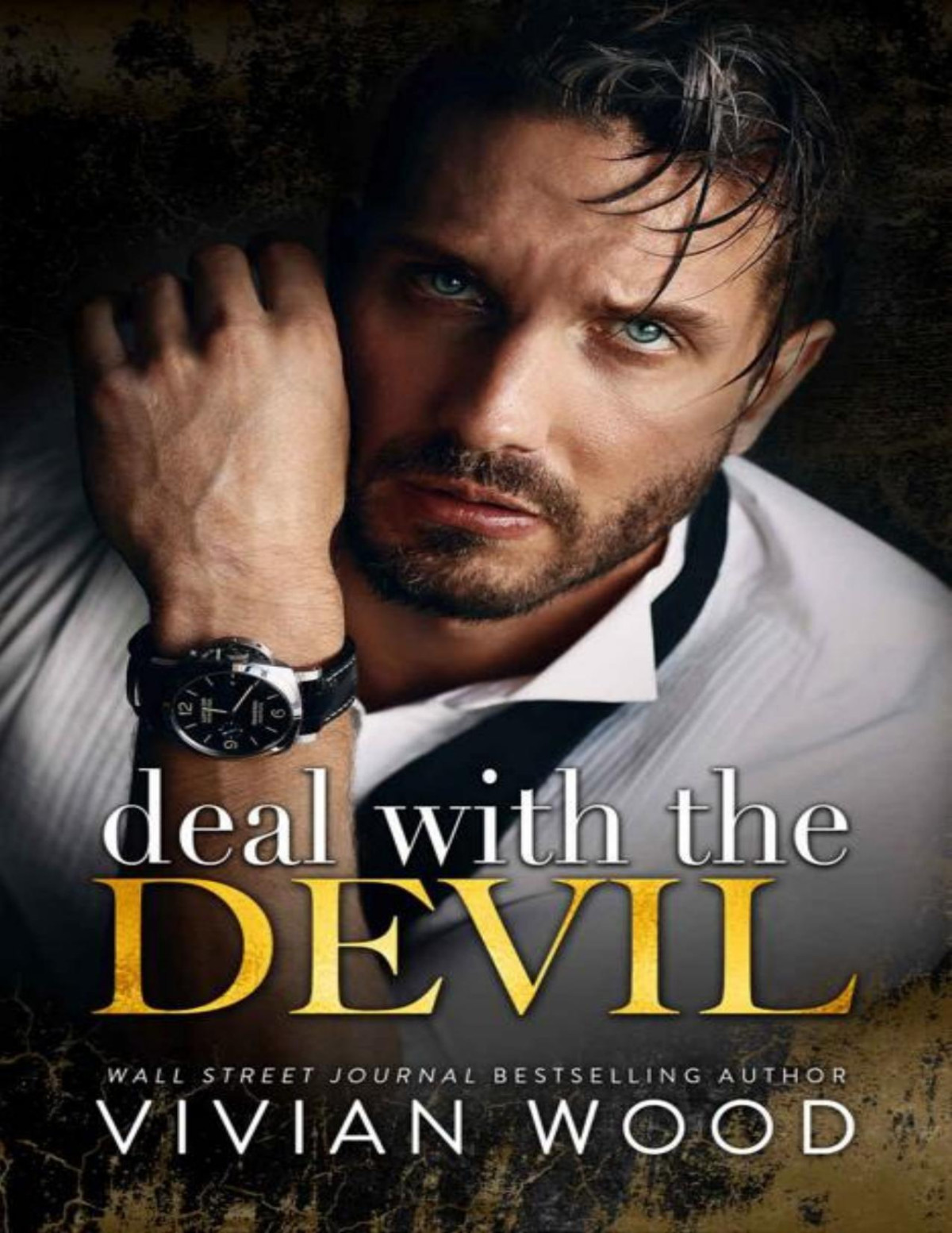 Deal With The Devil An Enemies To Lovers Billionaire Romance Married At Midnight Book 1 Vivian Wood