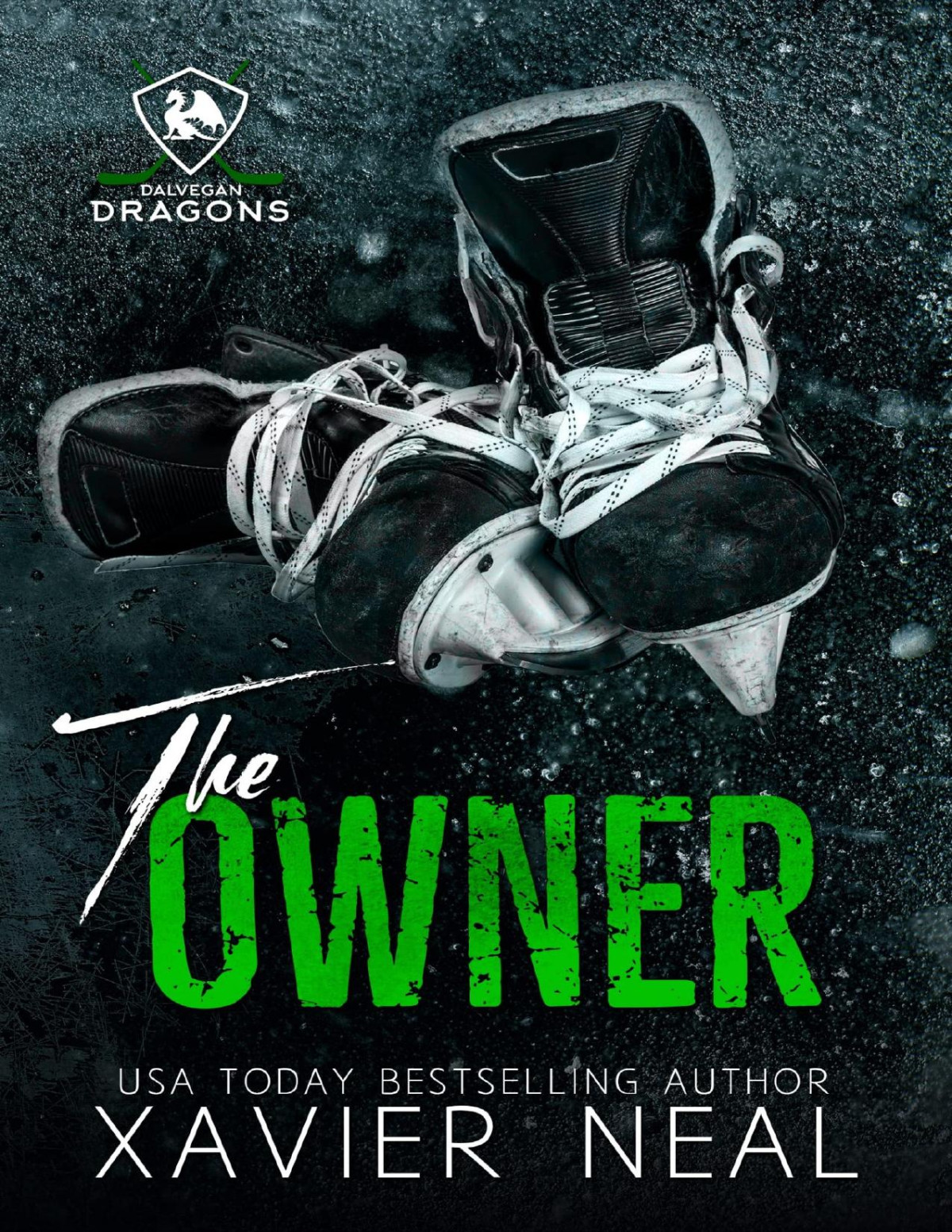 The Owner Dalvegan Dragons Book 1 Xavier Neal