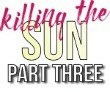 Killing The Sun Boxed Set K Larsen Mara White