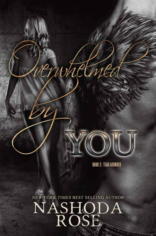 Overwhelmed By You Nashoda Rose