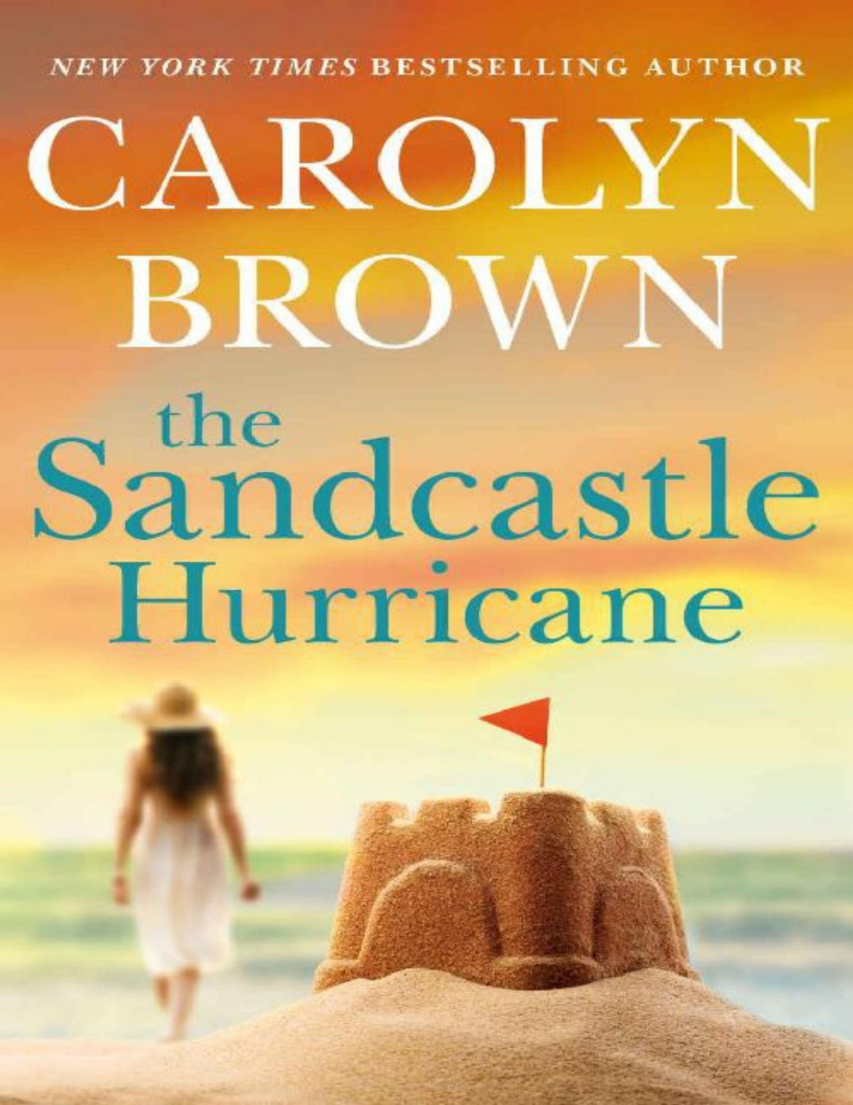 The Sandcastle Hurricane Carolyn Brown