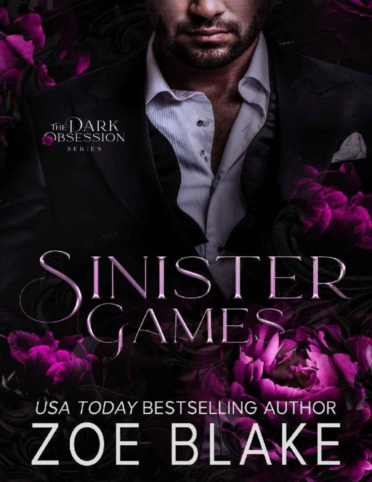 Sinister Games A Dark Romance Dark Obsession Book 2 Zoe Blake
