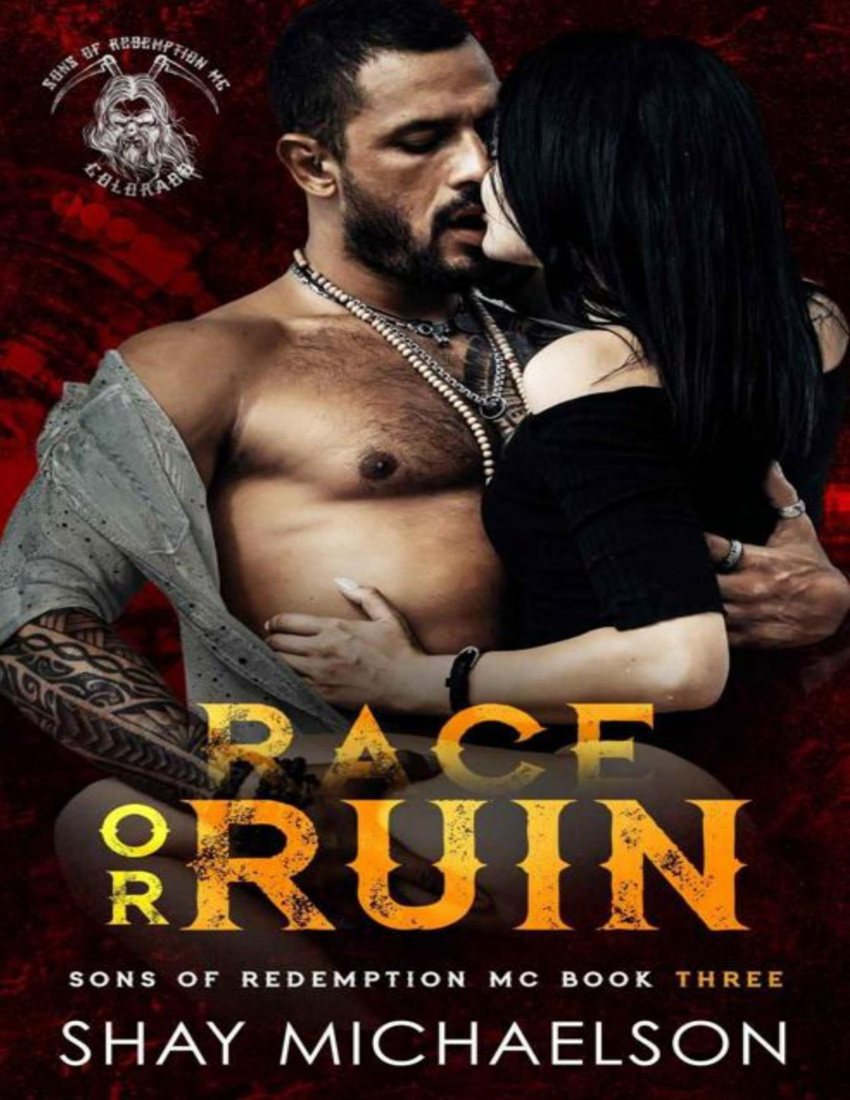 Race Or Ruin Sons Of Redemption Mc Shay Michaelson